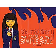 Bad Machinery Volume 3: The Case of the Simple Soul