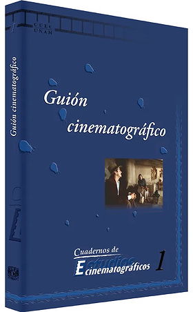 Guión cinematográfico - Cuadernos de Estudios Cinematográficos, No. 1