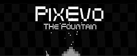 PixEvo:The Fountain