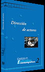Dirección de actores - Cuadernos de Estudios Cinematográficos, No. 2