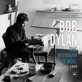 The Witmark Demos: 1962-1964: The Bootleg Series Vol. 9