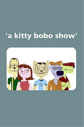 A Kitty Bobo Show (2001)