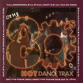 80's: Hot Dance Trax