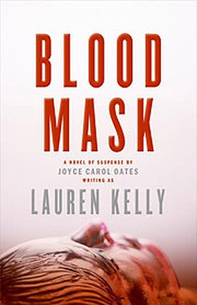 Blood Mask A Novel of Suspense
