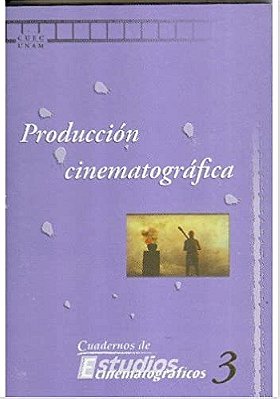 Producción Cinematográfica - Cuadernos de Estudios Cinematográficos, No. 3