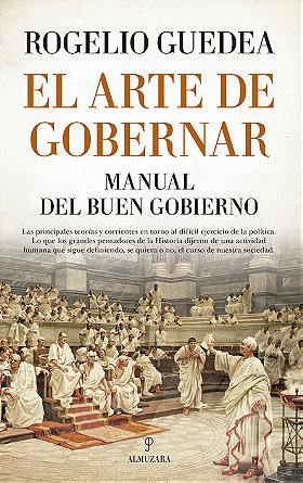 EL ARTE DE GOBERNAR — MANUAL DEL BUEN GOBIERNO