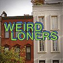 Weird Loners