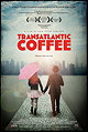 Transatlantic Coffee                                  (2012)