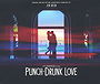 Punch Drunk Love 