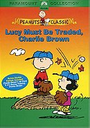 Lucy Must Be Traded, Charlie Brown                                  (2003)