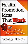 Health Promotion Ideas That Work