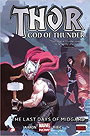 Thor: God of Thunder Volume 4: The Last Days of Midgard