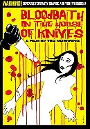 Bloodbath in the House of Knives