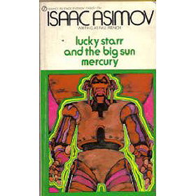 Lucky Starr and the Big Sun of Mercury (Signet T4925)