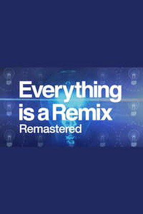 Everything Is a Remix, Part I