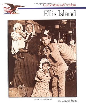 Cornerstones of Freedom: Ellis Island