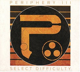 Periphery III: Select Difficulty