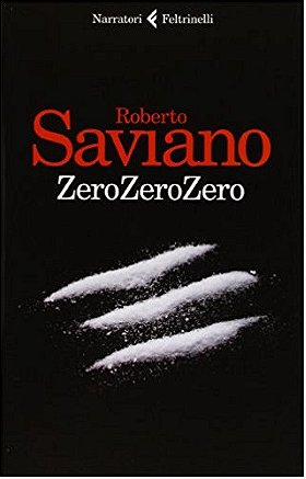 Zero Zero Zero (I narratori) (Italian Edition)