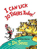 I Can Lick 30 Tigers Today