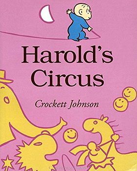 Harold's Circus (Purple Crayon Books)