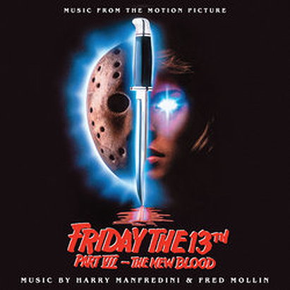 Friday the 13th, Part VII: The New Blood (Music From the Motion Picture)