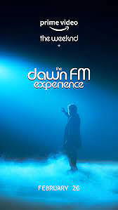 The Weeknd: Out of Time (The Dawn FM Experience)