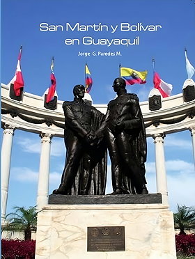 San Martín y Bolívar en Guayaquil