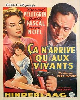 Ça n'arrive qu'aux vivants