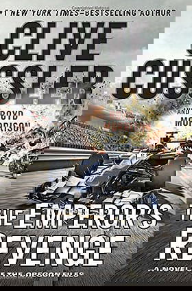 The Emperor's Revenge (The Oregon Files)