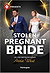 Stolen Pregnant Bride: A Secret Baby Alpha Billionaire Contemporary Romance (Harlequin Presents)