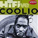 Rhino Hi-Five: Coolio [Explicit]