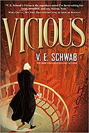 Vicious(Villains) by V. E. Schwab