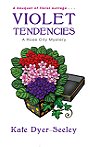 Violet Tendencies (A Rose City Mystery)
