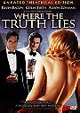 Where the Truth Lies (Unrated Theatrical Edition)