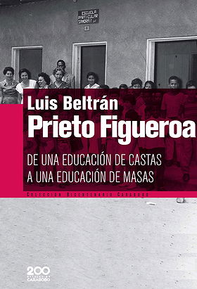 DE UNA EDUCACIÓN DE CASTAS A UNA EDUCACIÓN DE MASAS