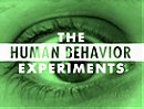 The Human Behavior Experiments                                  (2006)