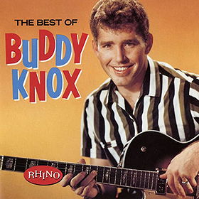 The Best Of Buddy Knox