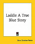 Laddie - A True Blue Story