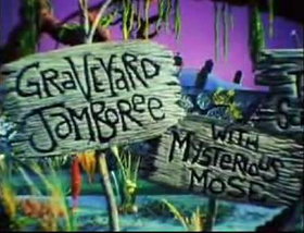 Graveyard Jamboree with Mysterious Mose