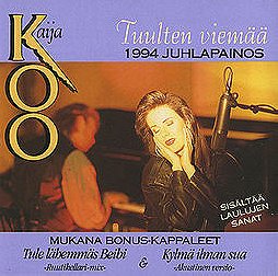 Kaija Koo - Tuulten viemaa 1994 Juhlapainos