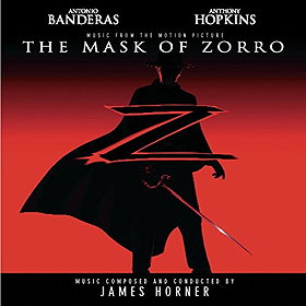 The Mask Of Zorro: Music From The Motion Picture