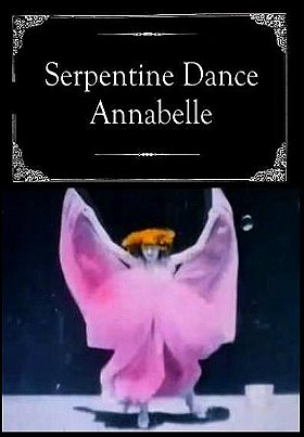 Serpentine Dance, Annabelle