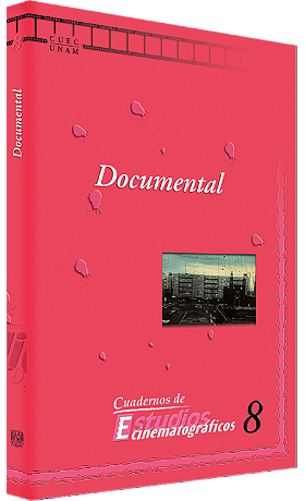 Documental - Cuadernos Estudios Cinematográficos No. 8