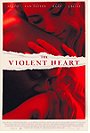 The Violent Heart