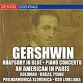Gershwin: An American In Paris - Rhapsody In Blue - Piano Concerto