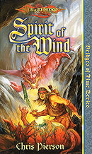 Spirit of the Wind (Dragonlance: Bridges of Time #1)