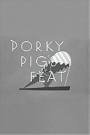 Porky Pig's Feat (1943)