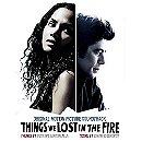 Things We Lost In the Fire (Original Motion Picture Soundtrack)