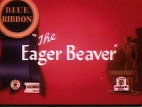 The Eager Beaver