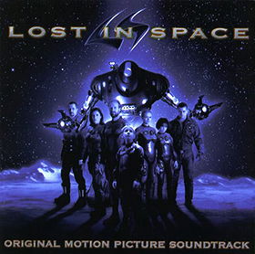 Lost In Space: Original Motion Picture Soundtrack